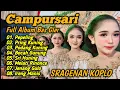 Download Lagu KUMPULAN CAMPURSARI SRAGENAN KOPLO TERBARU 1 JAM NON-STOP FULL ALBUM BAS GLER