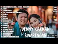 Download Lagu Terbaru 2025 SINARENGAN - Denny Caknan Full Album - Lagu Terpopuler Sepanjang Masa