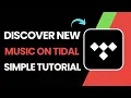 Lagu How To Discover New Music On Tidal