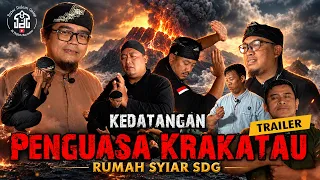 Trailer | Kedatangan Penguasa Krakatau | Rumah Syiar SDG | Syiar Dalam Gelap | M Hakim Bawazier
