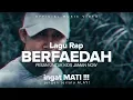 Download Lagu Lagu Rap BERFAEDAH, Pesan u/ KIDS JAMAN NOW (Music Video) ingat MATi !!  jangan terLaLu ALAY