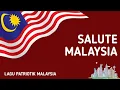 Download Lagu Salute Malaysia | Lagu Patriotik Malaysia
