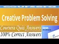 Creative Problem Solving Coursera Quiz Answers Week 1-4 All Quiz Answers With Assignments