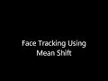 CamShift and MeanShift Tracking demo