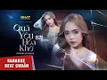 Download Lagu KARAOKE | Quá Yêu Hóa Khờ - Duyên Kendy ft.PHA# (Beat Chuẩn)