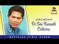 Download Lagu Obbie Messakh - Di Sini Kunanti Cintamu (Official Lyric Video)