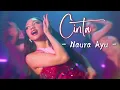 Download Lagu Cinta - Naura Ayu | Lirik