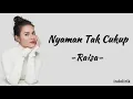 Download Lagu Raisa - Nyaman Tak Cukup | Lirik Lagu