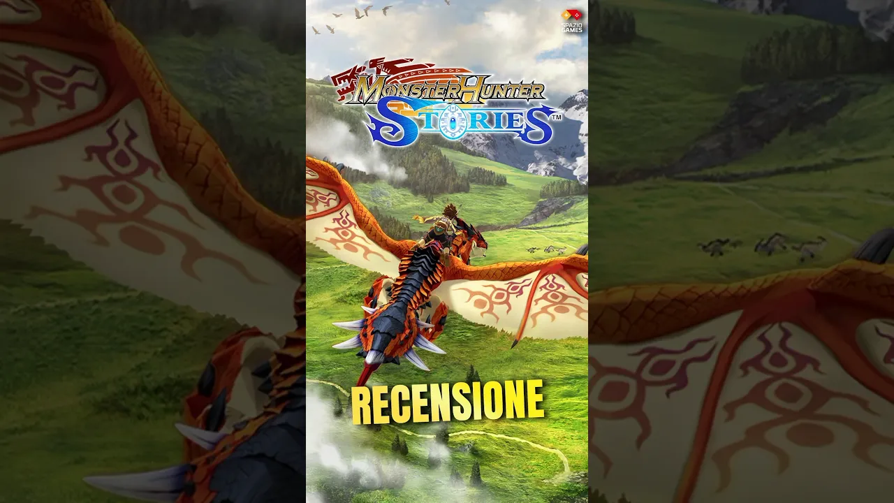 Anteprima di #MonsterHunterStories 1+2 HD RECENSIONE
