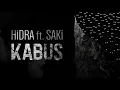 Hidra feat. Saki - Kabus (Official Audio)