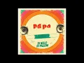 Pa pa - Dj Nello \u0026 Dj Pazzini