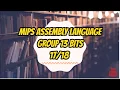 MIPS ASSEMBLY LANGUAGE GROUP 13 BITS