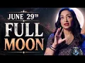 The Full Moon On June 29th Is Your Sign