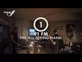 Download Lagu The All Seeing Hand - Radio One 91FM Live to air