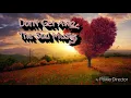 Download Lagu Don't Get Away From Me -The Sad Musician