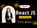 Free Workshop React JS Unit Testing Online Training Ashok IT