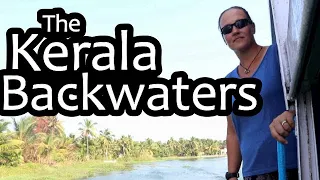 The Kerala Backwaters | Stunning scenery on an 8 hour tourist ferry ride (S. India Ep 9)