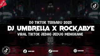 dj umbrella x rockabye jj viral tiktok 2025 mengkane