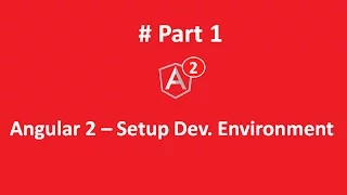 Angular2 - Setup Dev Environment 1