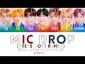 Download Lagu BTS 방탄소년단 - MIC Drop Steve Aoki Remix Full Length Edition Color Codeds/Han/Rom/Eng