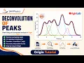 How to Deconvolute a Peak Multiple Peaks Fitting in OriginPro