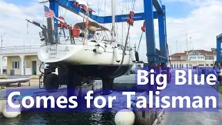 Ep 79 Big Blue Comes For Talisman – Haulout In Preveza