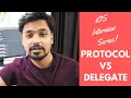 Difference between Protocols Delegates iOS Interview Series