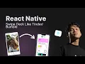 Make Swipe Card like Deck in React Native