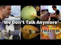 Lagu Who Played It Better: We Don't Talk Anymore (Oud, Piano, Guitar, Saxophone, Cat Piano, Dog)