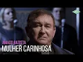 Download Lagu Amado Batista - Mulher Carinhosa (Amado Batista 44 Anos)