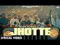 Download Lagu Jhotte (Lyrical Video) Ndee Kundu Ft. KD | MP Sega | Haryanvi Songs Harayanvi 2022