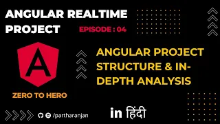 Angular project folder structure and detailed analysis Hindi Episode 4