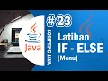 Java 23 - If Else Branching Exercise in Java