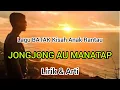 Download Lagu Jongjong AU manatap | lirik dan arti