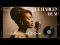 Que Hablen de Mí | Spanish Soul Blues