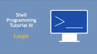 Shell Scripting Tutorial for beginners Part 3 Loops in Shell Programming while until for