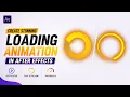 Create Stunning Loading Animation in After Effects Easy Motion Graphics Tutorial 2026