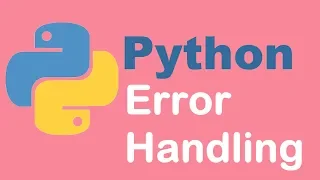 Python error handling Python tutorial from two lazy programmers