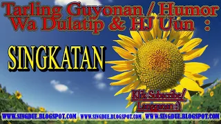 tembang guyonan humor dan lagu singkatan wa kolor u0026 hj uun kurniasih