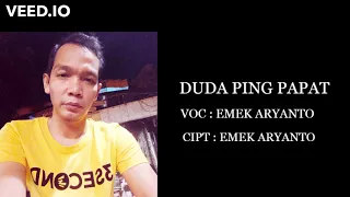 Download DUDA PING PAPAT VOC : EMEK ARYANTO KARYA CIPTA : EMEK ARYANTO MP3