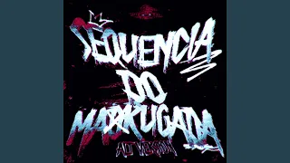 SEQUÊNCIA DO MADRUGADA ALT VER SLOWED 