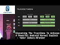 Elevating The TrustZone To Achieve A Powerful Android Kernel Exploit Tamir Zahavi Nullcon Goa 2022