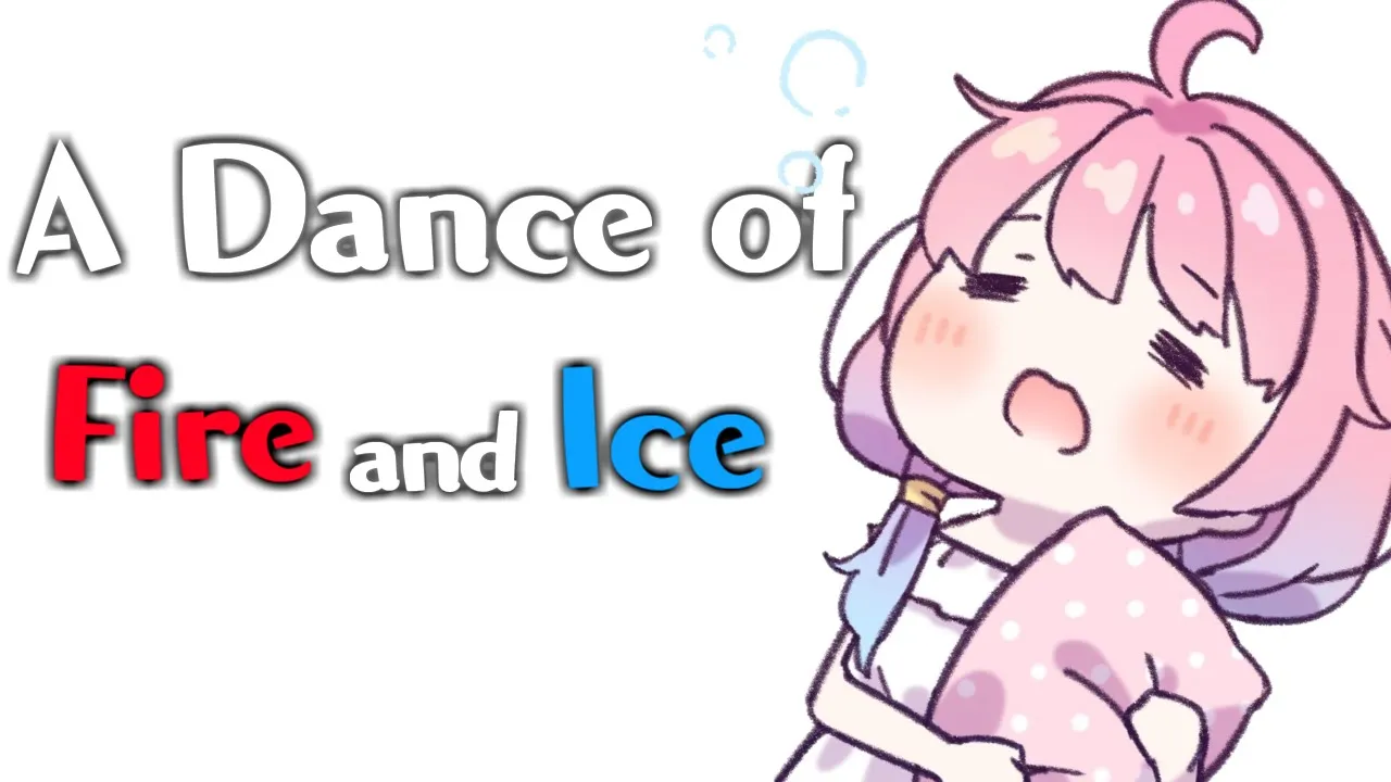 【 A Dance of Fire and Ice 】んなんなんな～～～♬　後半ねむねむ雑談【#姫森ルーナ/ホロライブ】