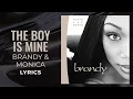 Download Lagu Brandy \u0026 Monica - The Boy Is Mine (LYRICS) \