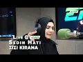 Download Lagu LIVE @ERA:   Sedih Hati - Zizi Kirana