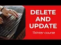 Delete and Update Data in Tkinter Python Tkinter Course Class-8