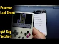 Pokemon Leaf Green qAF qAF Bug Solution