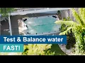 Testing Balancing Your New Spa Water FAST