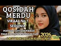 Lagu KOLEKSI TERMAHALL QOSIDAH MERDUU VIRALL SEDUNIAA❤️ PENYEJUK QOLBU DI BULAN ROJAB/ ENAK DI DENGAR 