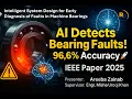 Machine Learning Fault Diagnosis Classification in Bearings IEEE Paper 2025